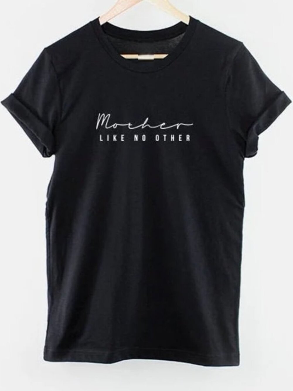 Graphic Mom Shirt, Mother Like No Other Tshirt, Gift For Mothers Day